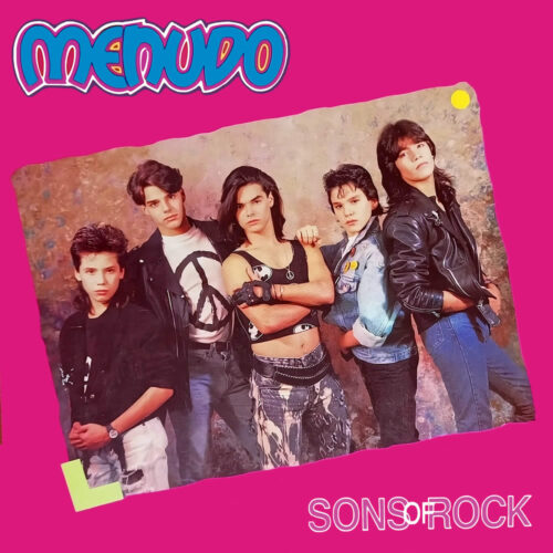 Menudo - Sons Of Rock 2